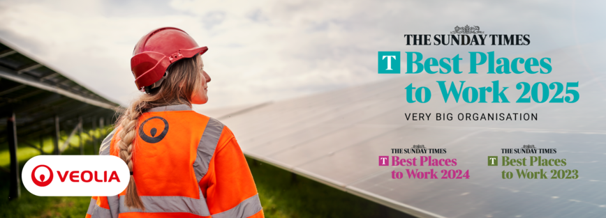 A Sunday Times Best Place to Work text with a photo of a Veolia staff member in hi viz clothing
